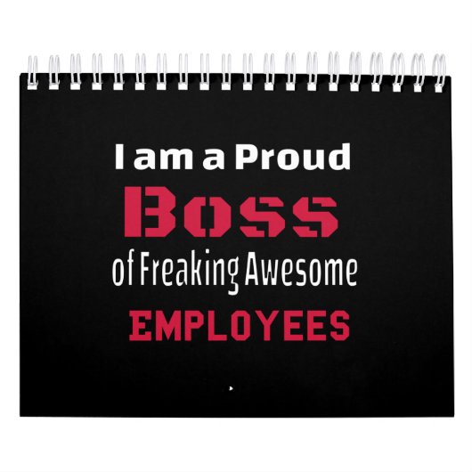 Calendrier Je suis un patron fier de Freaking Awesome Employé (Protection)
