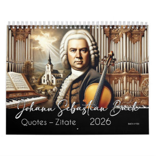Calendrier Johann Sebastian Bach Citations et portraits 2026