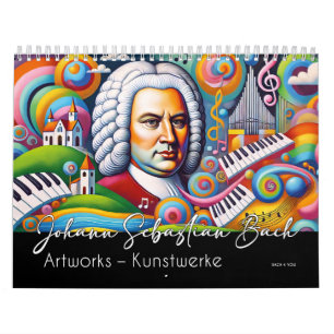 Calendrier Johann Sebastian Bach Portraits : Oeuvres