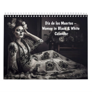 Calendrier Jour des morts – Femmes en noir et blanc