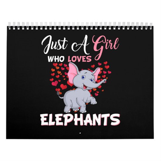 Calendrier Juste une fille qui aime les éléphants donne (Protection)