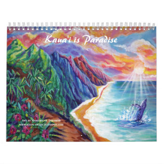 Calendrier Kauai is Paradise Hawaii Art Calendar