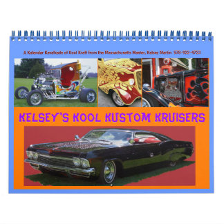 Calendrier Kool Kustom Kruisers de Kelsey févr. 2012