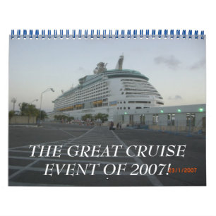 CALENDRIER LA GRANDE CROISIÈRE DE 2007 !