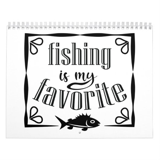 Calendrier La pêche est ma citation préférée (Protection)