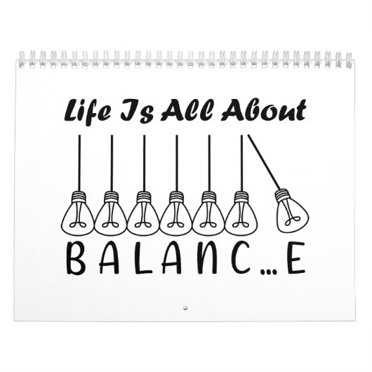 Calendrier La vie, c'est l'équilibre de l'inspiration de moti (Protection)