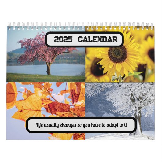 Calendrier La vie change généralement, vous devez donc adapte (Protection)