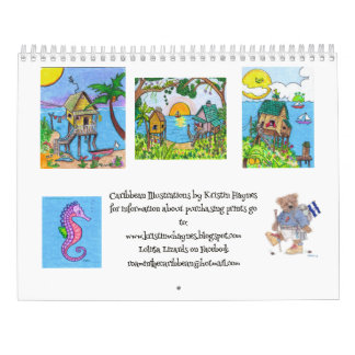 Calendrier La vie est meilleure à Roatan