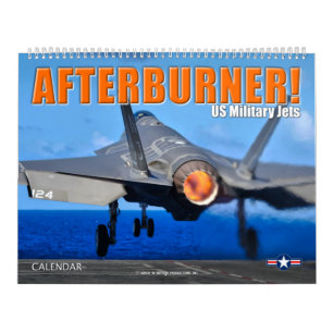 Calendrier L'APRÈS-BRÛLANT ! - Jets militaires américains