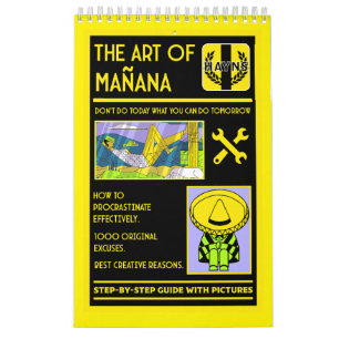 Calendrier L'Art De La Procrastination - Mañana