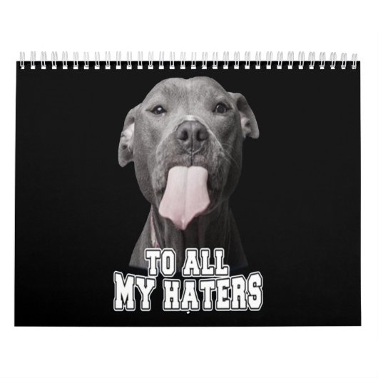 Calendrier Le chien de Pitbull à tous mes haines (Protection)