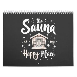 Calendrier Le sauna est mon endroit heureux