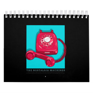Calendrier Les machines de nostalgie