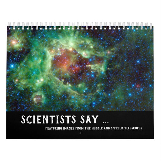 Calendrier Les scientifiques disent ... Images du télescope s (Protection)