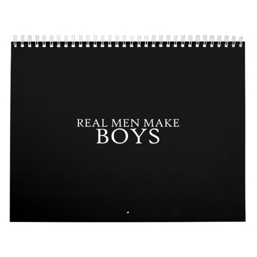 Calendrier les vrais hommes font des garçons (Protection)