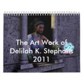 Calendrier L'oeuvre d'art de Delilah K. Stephans 2011 (Protection)