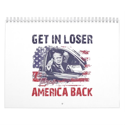 Calendrier Loser nous reprenons l'Amérique Trump (Protection)