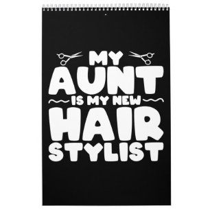 Calendrier Ma Tante Est Mon Nouveau Cadeau Styliste Cheveux P
