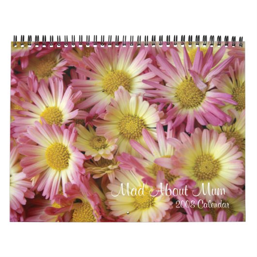 Calendrier Mad About Mum, 2008 (Protection)