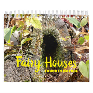 Calendrier Maisons de fées trouvées dans la nature