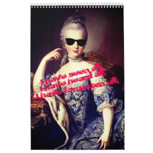 Calendrier Marie Antoinette - Madame de Pompadour Quotes