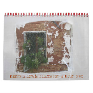 Calendrier Martha Lewis : Lieux Far & Near, 2008