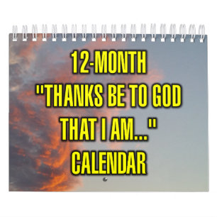 Calendrier "Merci à Dieu d'être..." sur 12 mois