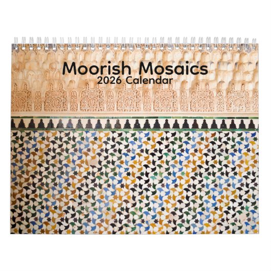 Calendrier Moorish Mosaics 2026 Calendar (Protection)