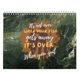 Calendrier Motif de pêche Ce n'est pas fini