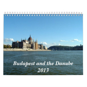 Calendrier Mural Budapest et le Danube - 2013