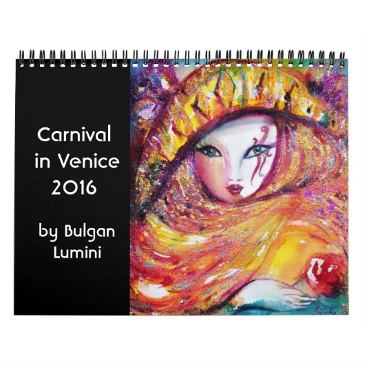 Calendrier Mural Carnaval à Venise 2016 /Danse, Musique, Théâtre (Protection)