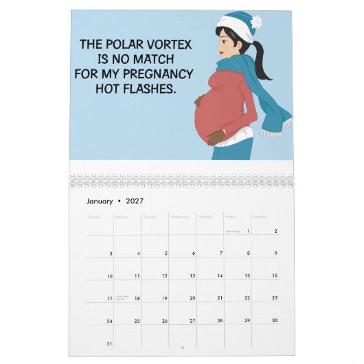 Calendrier mural drôle pour les femmes enceintes (Jan 2027)