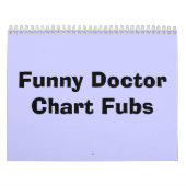 Calendrier Mural Fubs Drôle DoctorChart (Protection)