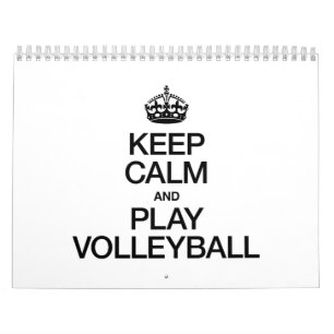 CALENDRIER MURAL GARDEZ LE CALME ET JOUEZ AU VOLLEYBALL
