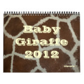 Calendrier Mural Giraffe bébé 2012 (Protection)