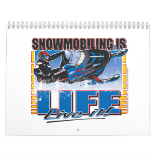 Calendrier Mural LA SNOWMOBILING-ÊTRE-VIE-zazz