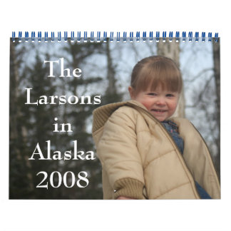 Calendrier Mural Les Larsons en Alaska 2008 Calender