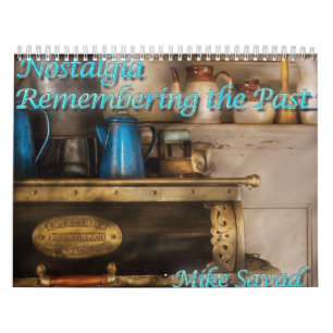 Calendrier Mural Nostalgie IV - Se rappeler le passé