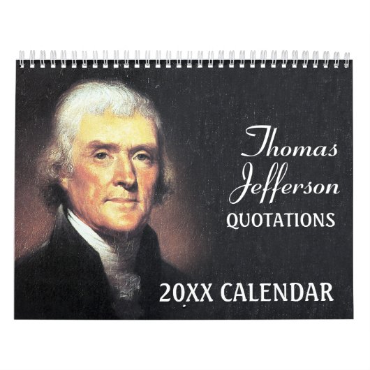 Calendrier Mural Thomas Jefferson cite avec une photo présidentiell (Protection)