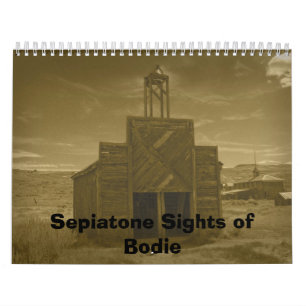 Calendrier Mural Vues de Sepiatone de Bodie, CA