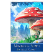 Mushroom Forest Fantasy Art Calendar