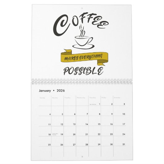 Calendrier My Boss Said I Must Have A Good Day (Jan 2026)