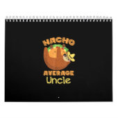 Calendrier Nacho Moyenne Oncle Nacho Jour Drôle Taco Sloth (Protection)