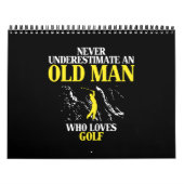Calendrier Never undermate in old man loves golf (Protection)