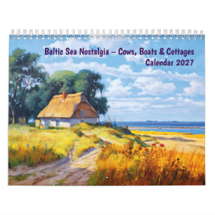 Calendrier Nostalgie de la mer Baltique – Vaches, bateaux et