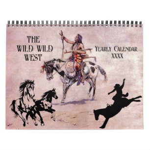 Calendrier OUEST SAUVAGE SAUVAGE Cowboys Indiens Sud-Ouest