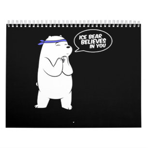 Calendrier Ours De Glace Croit En Vous Ours Polaire Lover