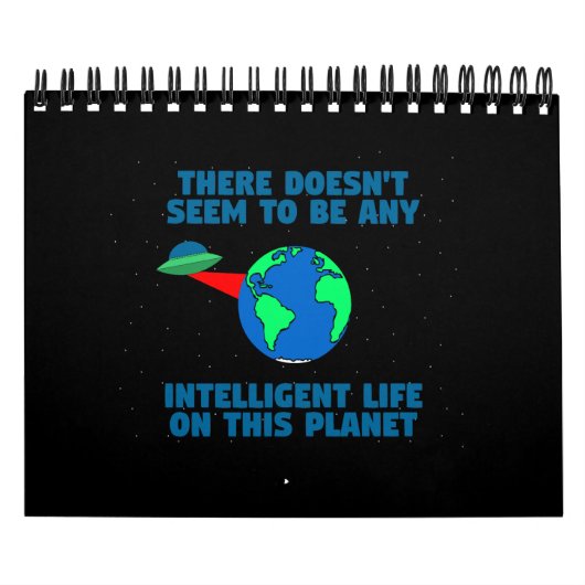 Calendrier Pas de vie intelligente sur cette planète (Protection)