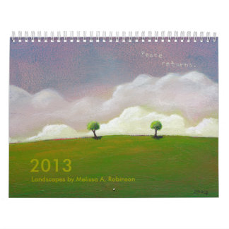 Calendrier Peintures pleines d'espoir 2013 de paysage