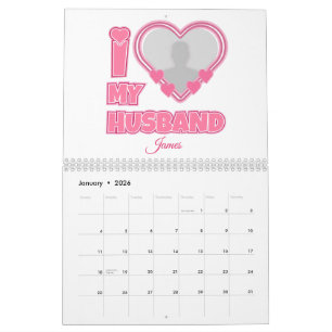 Calendrier Personnalisé I Love My Husband - Ajouter Photo & N